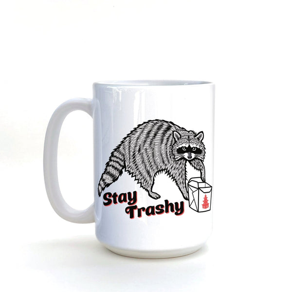Stay Trashy Raccoon Coffee Mug - 15 Oz Heavy - Duty Ceramic - Mug - Two Little Fruits - Two Little Fruits