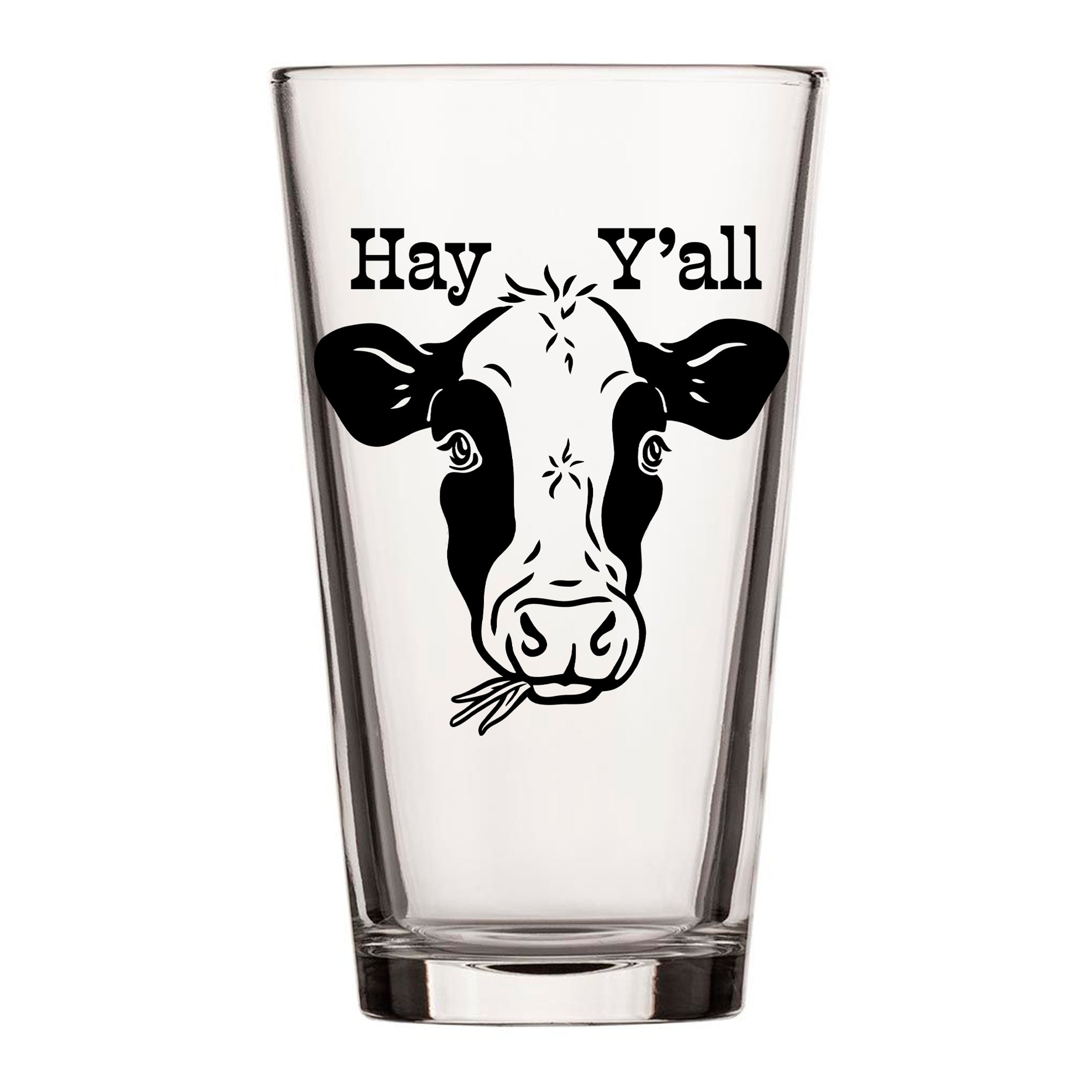 Single cow beer pint glass adorned with 'Hay Y'all' above a playful cow illustration, showcasing its clear design and inviting clean lines.