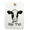 Hay Y’all Cotton Tea Towel displaying a playful cow illustration, ideal for cow themed kitchen decor, presented with its original tag.