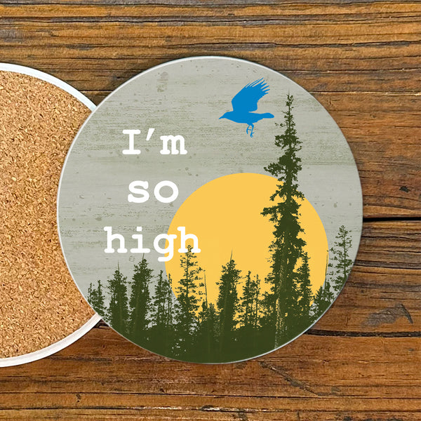 I'm So High Cannabis Ceramic Drink Coaster featuring a blue bird flying above a yellow sun with pine trees in the foreground, perfect for adding humor to your table, coasters, new.