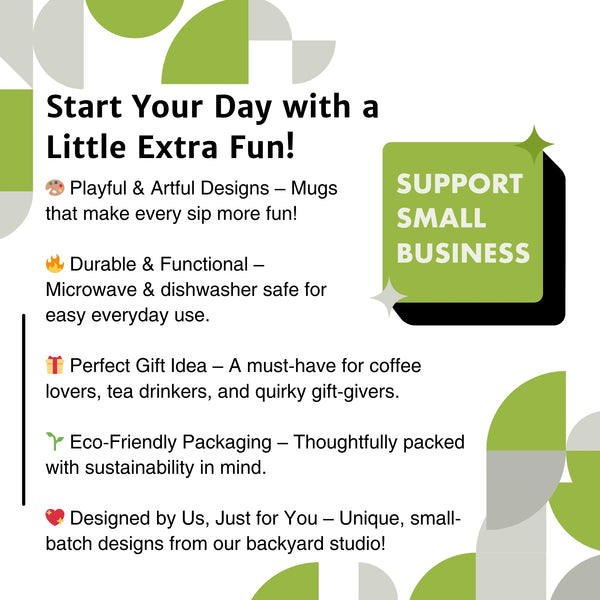 Playful infographic highlighting the features of a coffee mug: artistic designs, microwave and dishwasher safe, perfect gift idea, eco-friendly packaging, and unique small-batch designs.