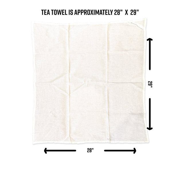 a tea towel is approximately 29 x 29 inches