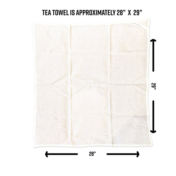 a tea towel is approximately 29 x 29 inches