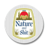 Nature Drink Coasters - Colorful 4" Ceramic Coaster displaying the whimsical 'Nature and Shit' graphic with a mountain scene.