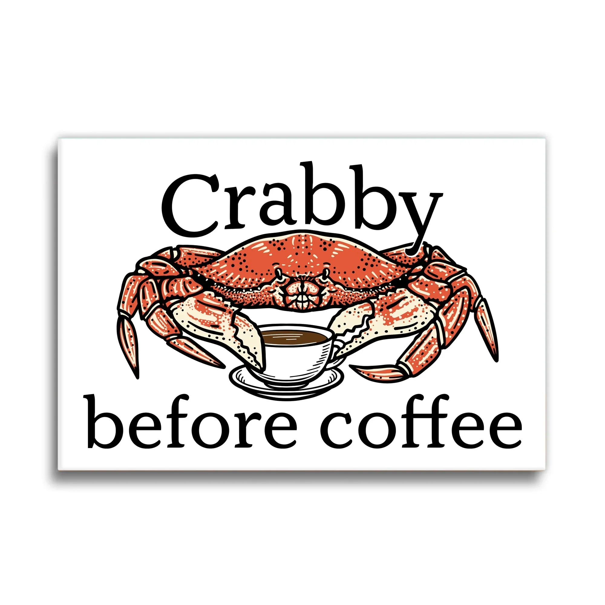 Crabby Before Coffee Crab illustrated fridge magnet by Two Little Fruits