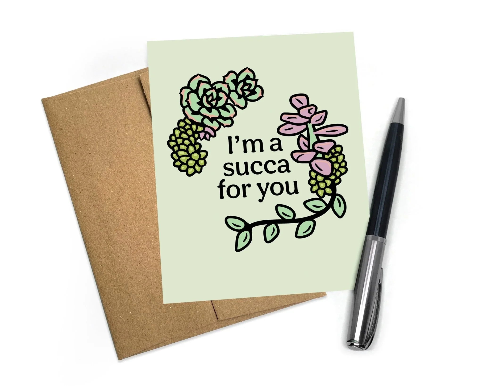 I'm A Succa For You Succulent Card illustrated greeting card by Two Little Fruits