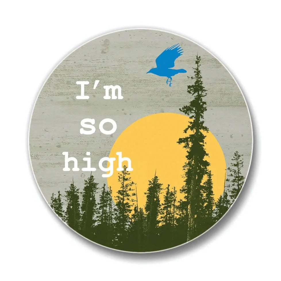 I'm So High Cannabis Drink Coaster - 4” Ceramic with Cork Backing for Moisture Protection - Coasters - Two Little Fruits - Two Little Fruits