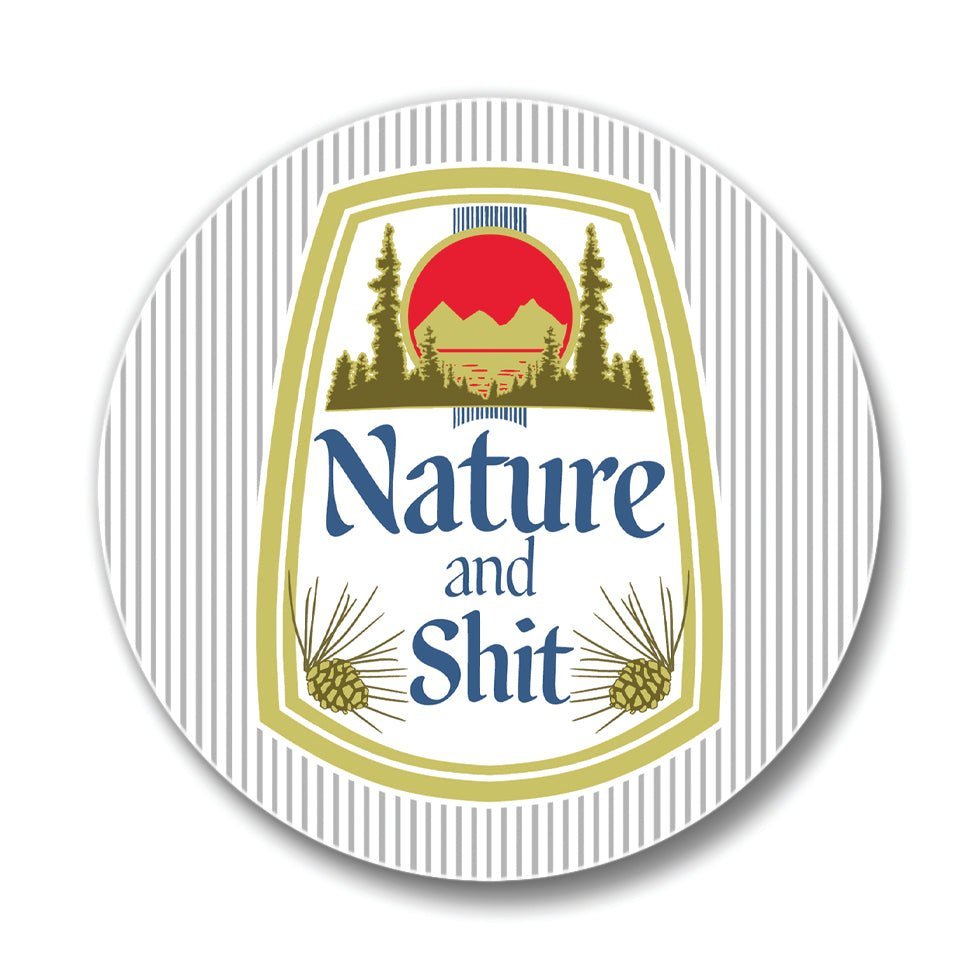 Nature Drink Coasters - Colorful 4" Ceramic Coaster displaying the whimsical 'Nature and Shit' graphic with a mountain scene.