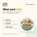 Scenic Route Button Pin — illustrated by Two Little Fruits, made in Denver