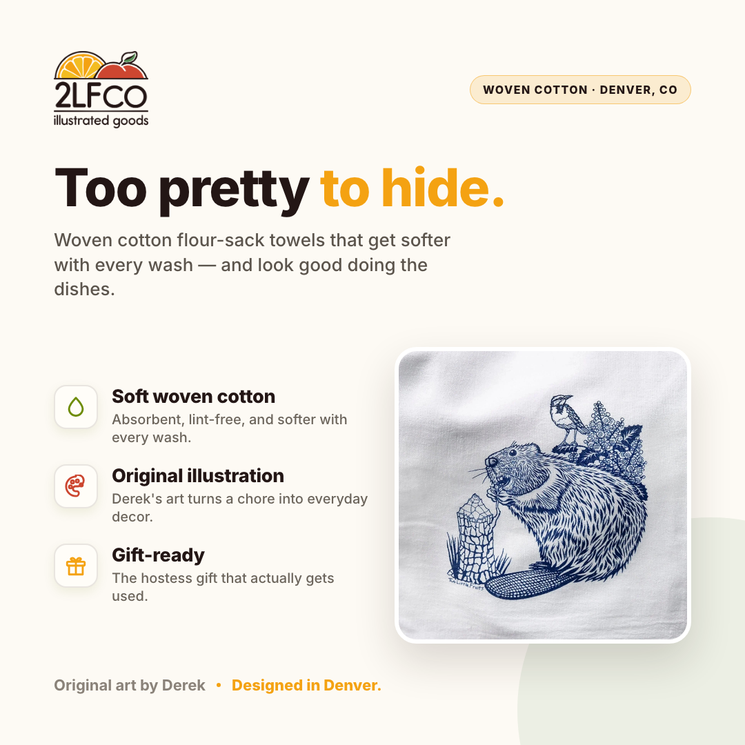 Oregon Beaver Tea Towel — illustrated by Two Little Fruits, made in Denver
