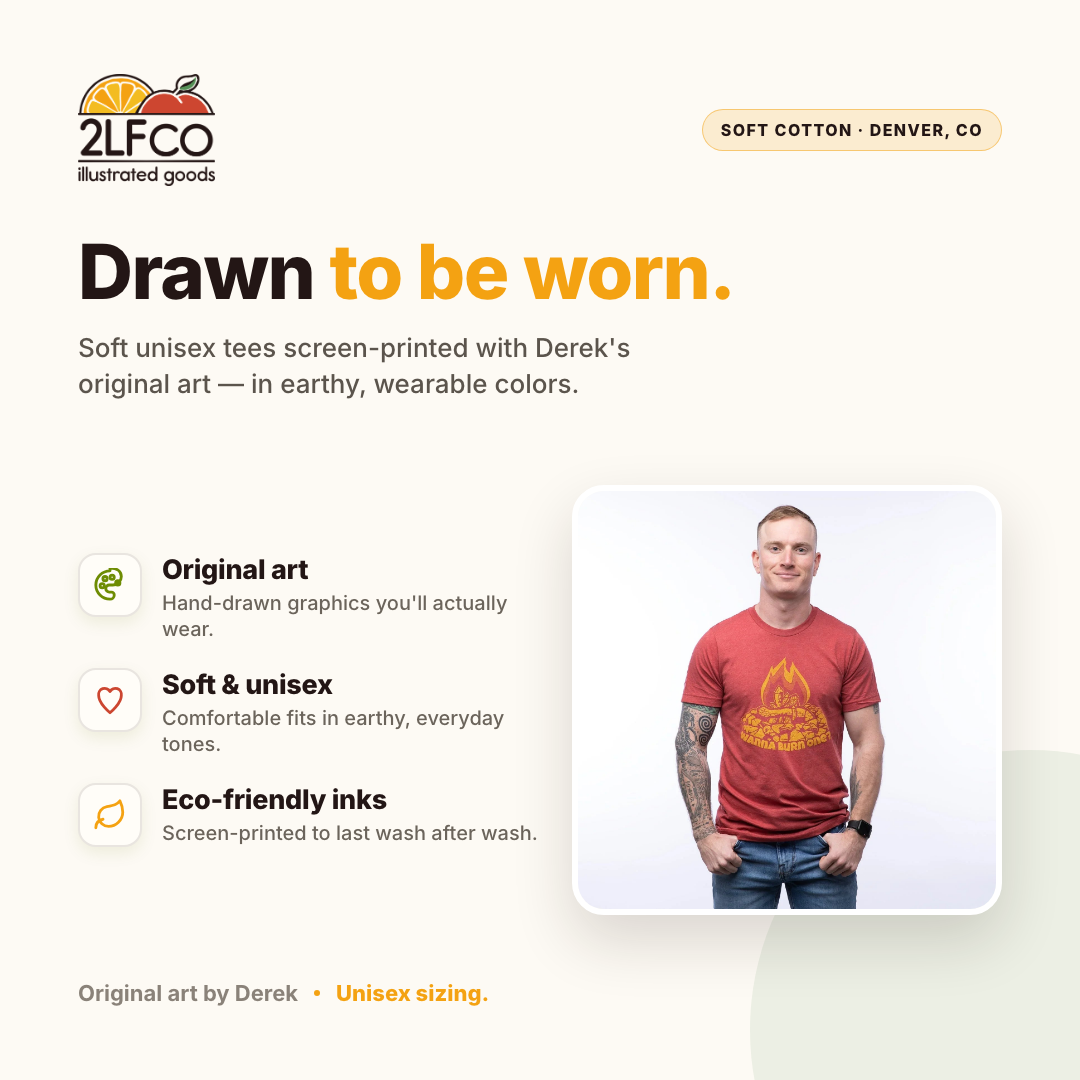Wanna Burn One? Campfire Graphic T-Shirt — illustrated by Two Little Fruits, made in Denver