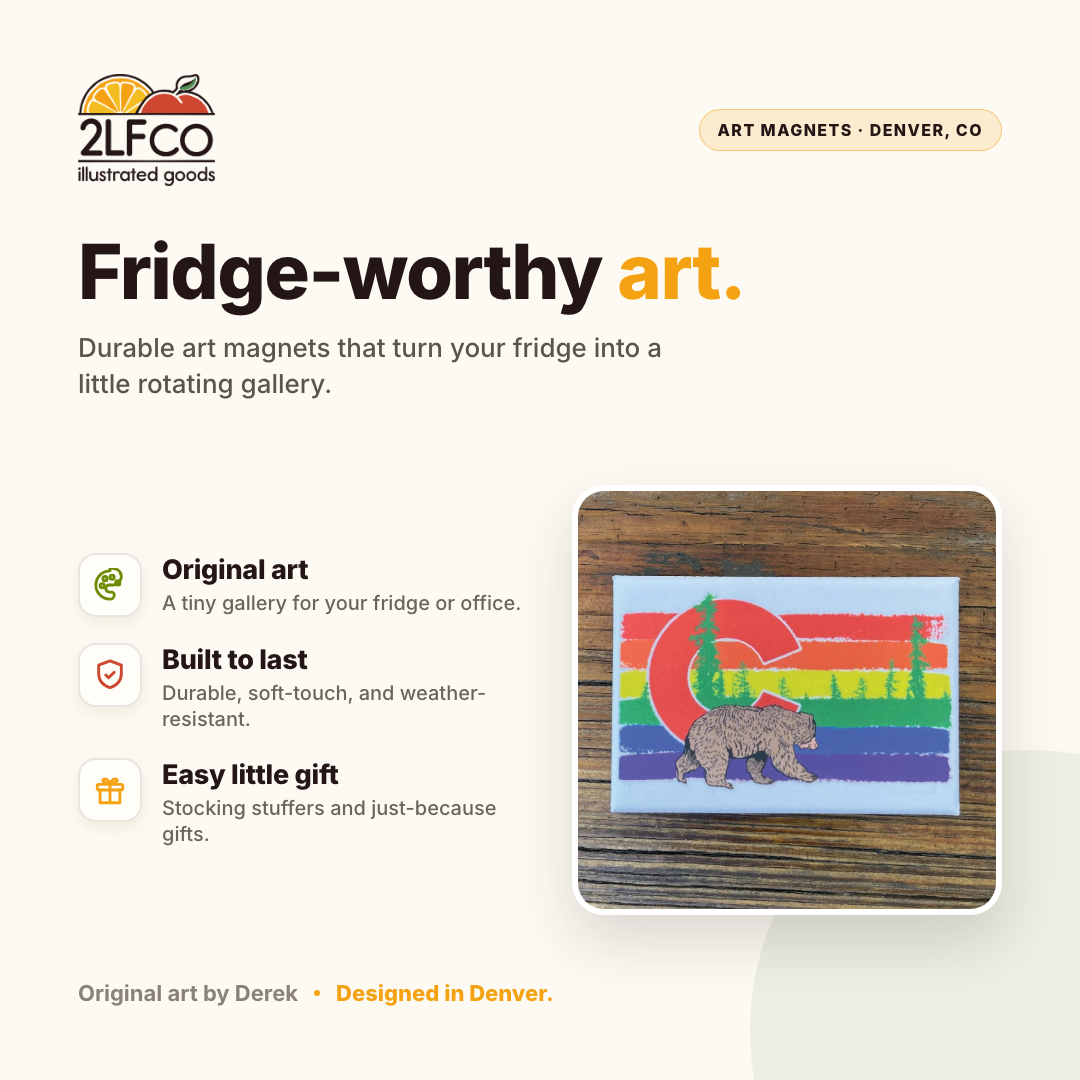 Colorado Rainbow Bear Fridge Magnet — illustrated by Two Little Fruits, made in Denver