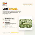 Colorado Sober Vinyl Sticker — illustrated by Two Little Fruits, made in Denver