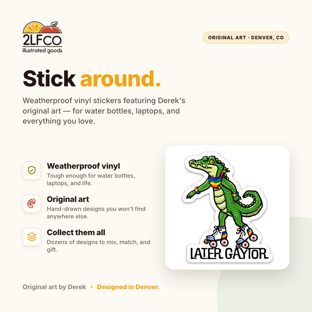 LGBT Pride Vinyl Sticker — illustrated by Two Little Fruits, made in Denver