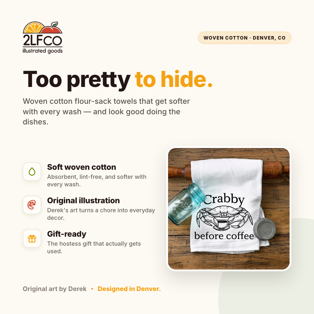 Crab Themed Tea Towel — illustrated by Two Little Fruits, made in Denver