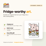 Pig Fridge Magnet — illustrated by Two Little Fruits, made in Denver