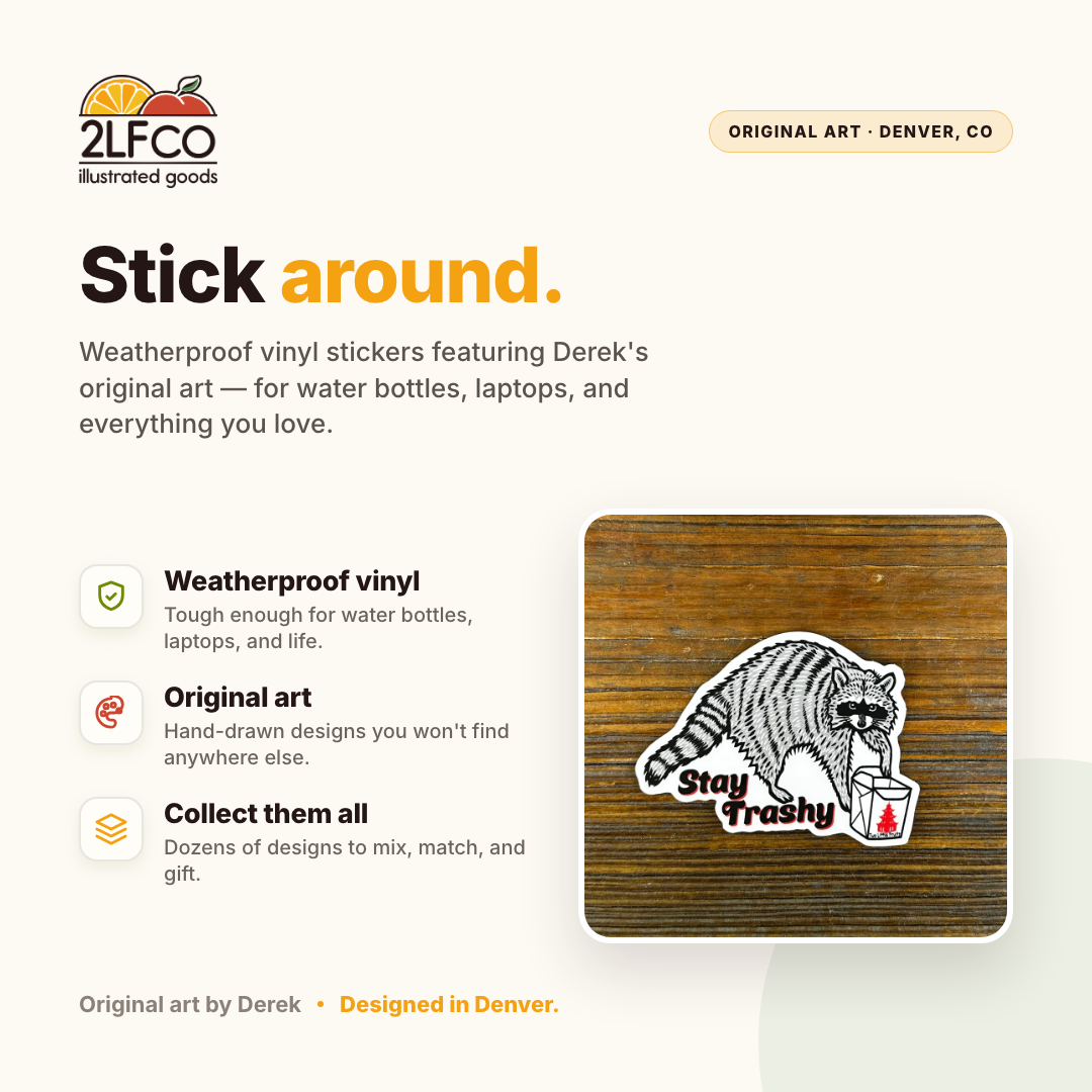 Raccoon Vinyl Sticker — illustrated by Two Little Fruits, made in Denver