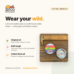 Rainbow Bear Button Pin — illustrated by Two Little Fruits, made in Denver
