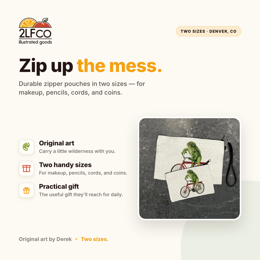 Frog Pencil Zipper Pouch — illustrated by Two Little Fruits, made in Denver