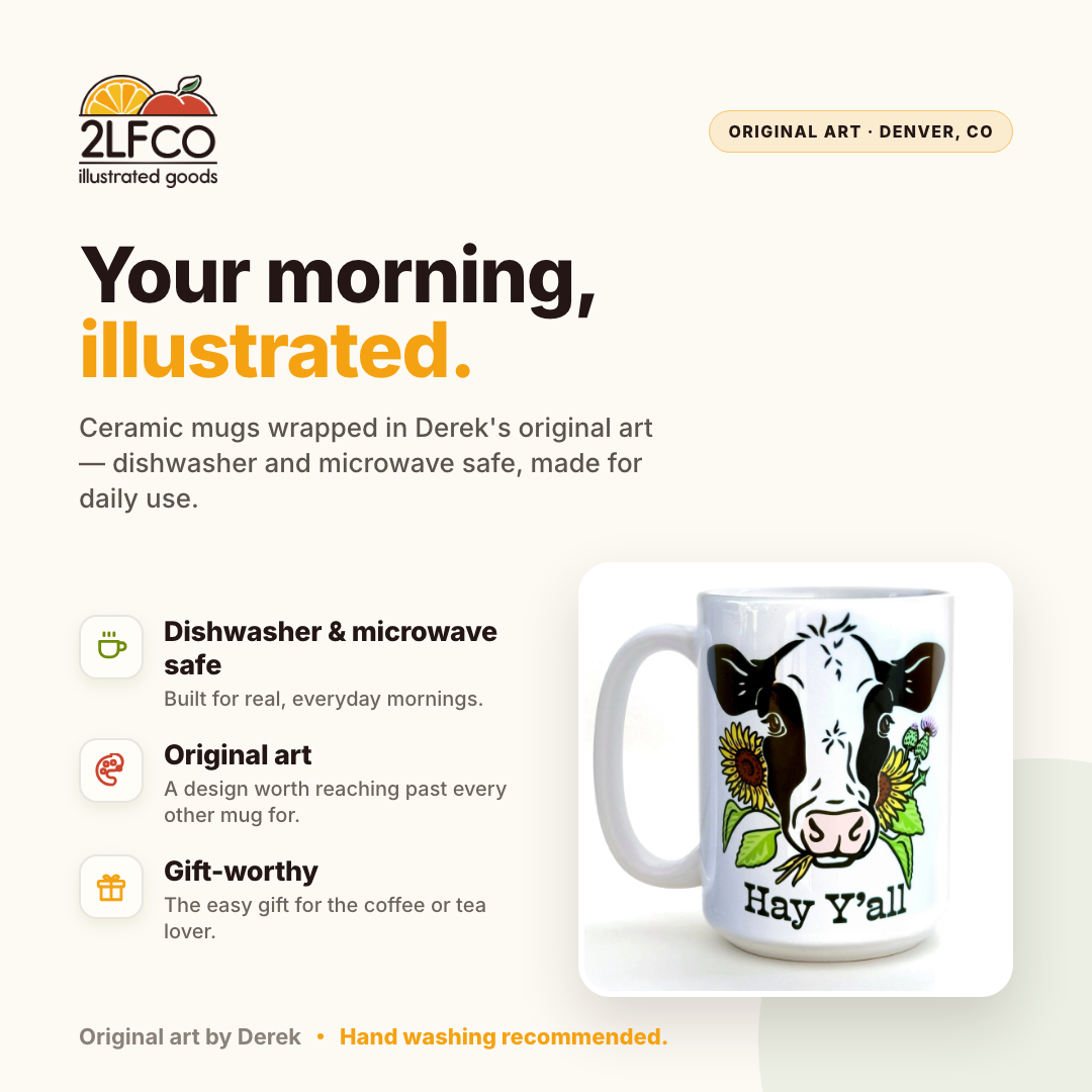 Hey Yall Cow Mug — illustrated by Two Little Fruits, made in Denver