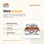 Crabby Before Coffee Crab Vinyl Sticker — illustrated by Two Little Fruits, made in Denver
