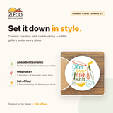 I'm Over Dish Sh*t Coaster — illustrated by Two Little Fruits, made in Denver