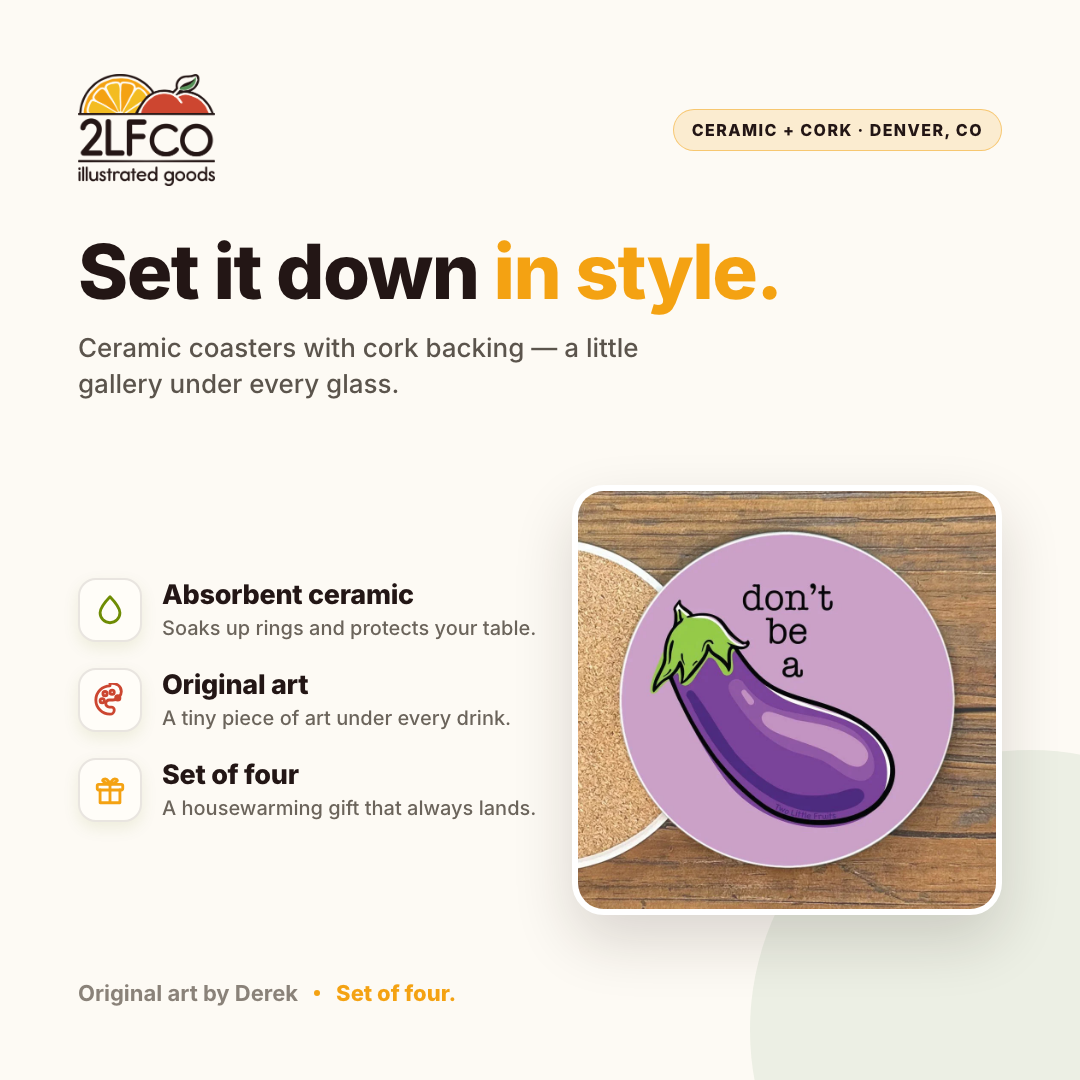 Drink Coasters – Coaster — illustrated by Two Little Fruits, made in Denver