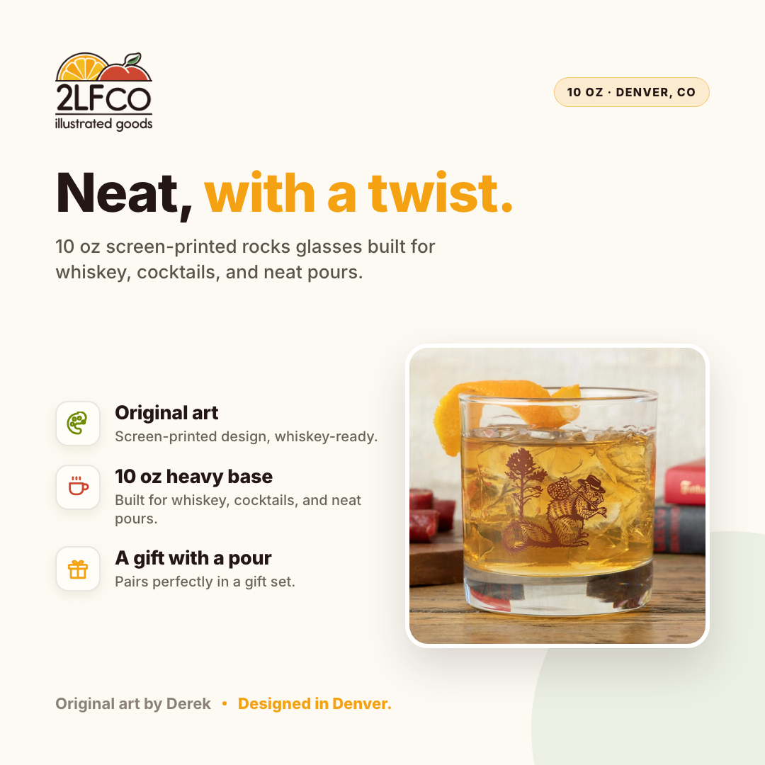 Squirrel Rocks Glass — illustrated by Two Little Fruits, made in Denver