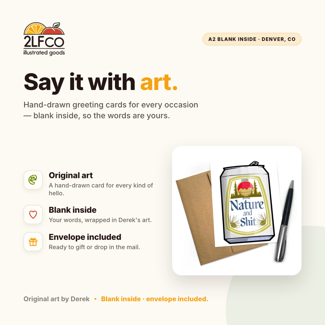 Nature Greeting Card — illustrated by Two Little Fruits, made in Denver