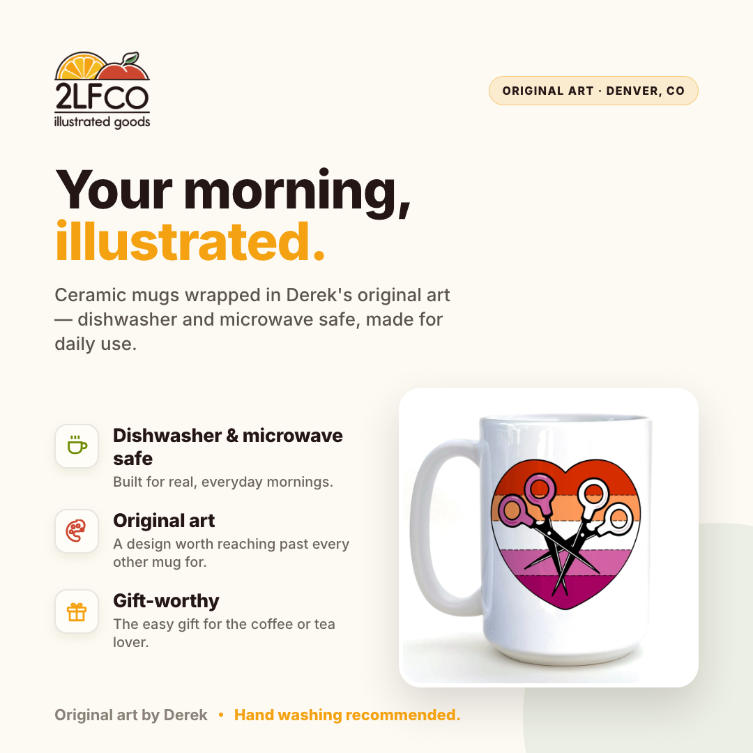 Lesbian Pride Mug — illustrated by Two Little Fruits, made in Denver