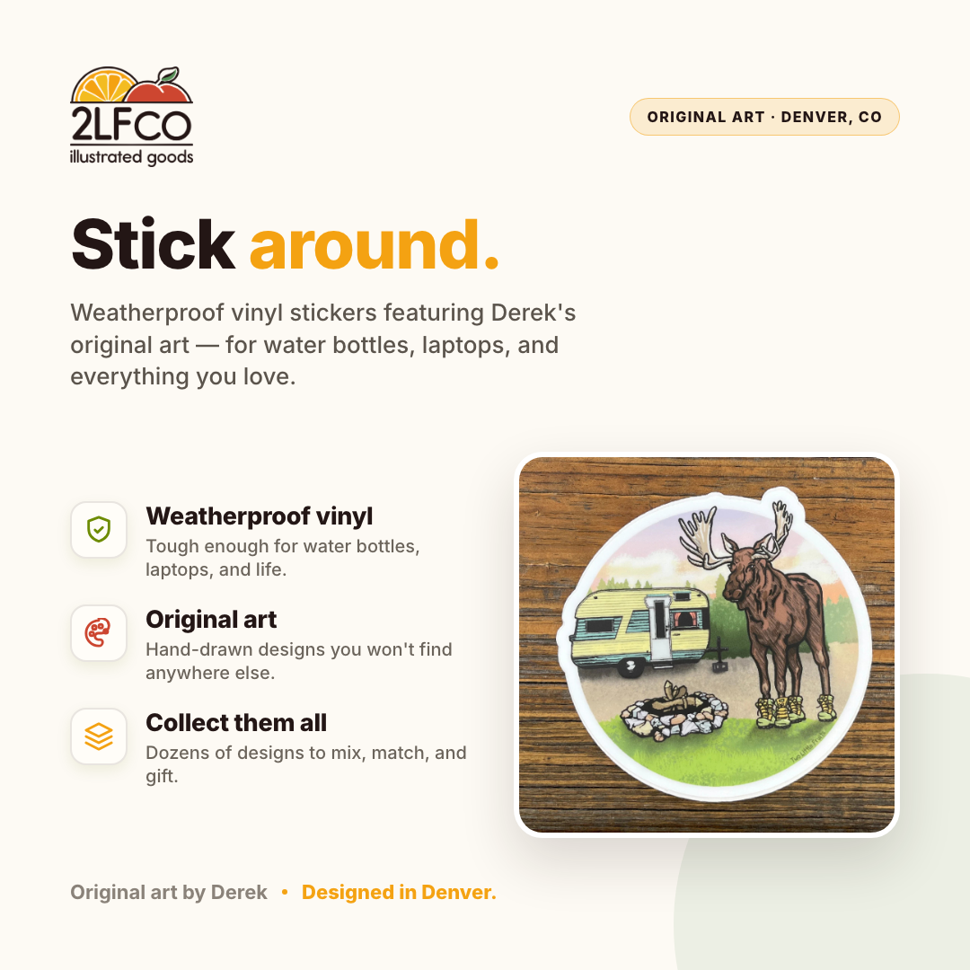 Moose Vinyl Sticker — illustrated by Two Little Fruits, made in Denver