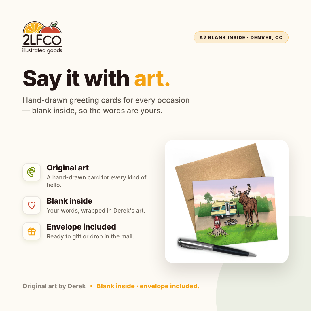 Moose Greeting Card — illustrated by Two Little Fruits, made in Denver
