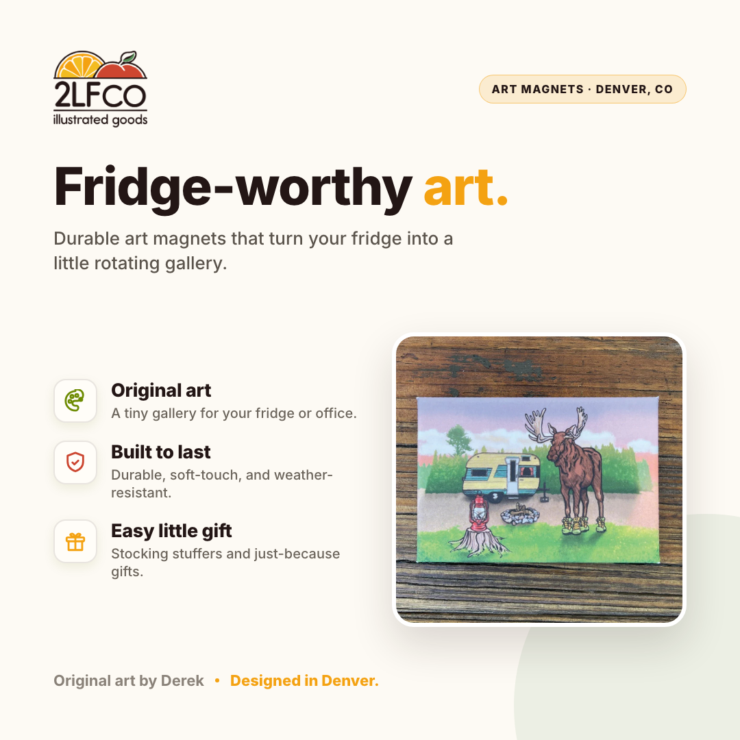 Moose Fridge Magnet — illustrated by Two Little Fruits, made in Denver