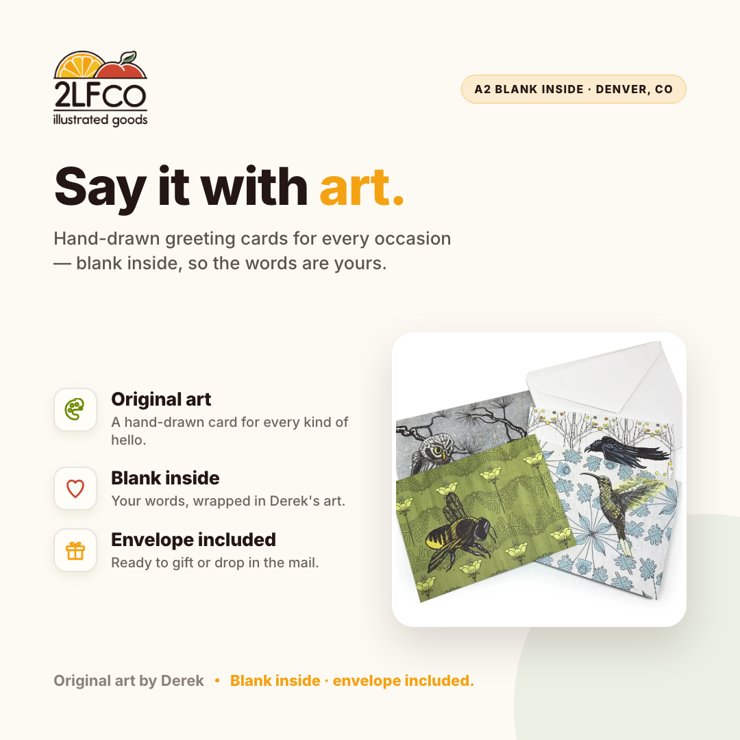 Nature Themed Greeting Card — illustrated by Two Little Fruits, made in Denver