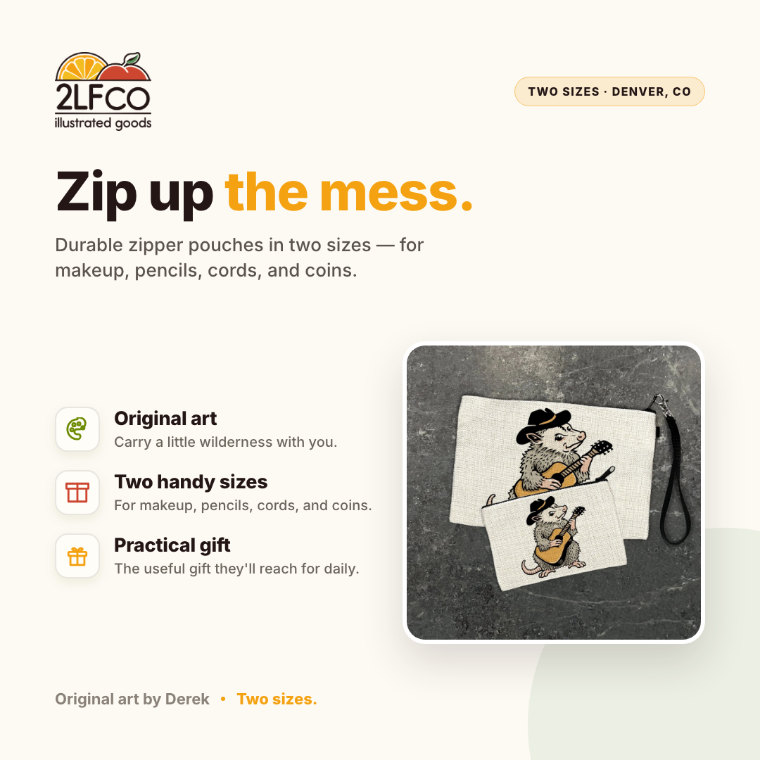 Opossum Accessory Zipper Pouch — illustrated by Two Little Fruits, made in Denver