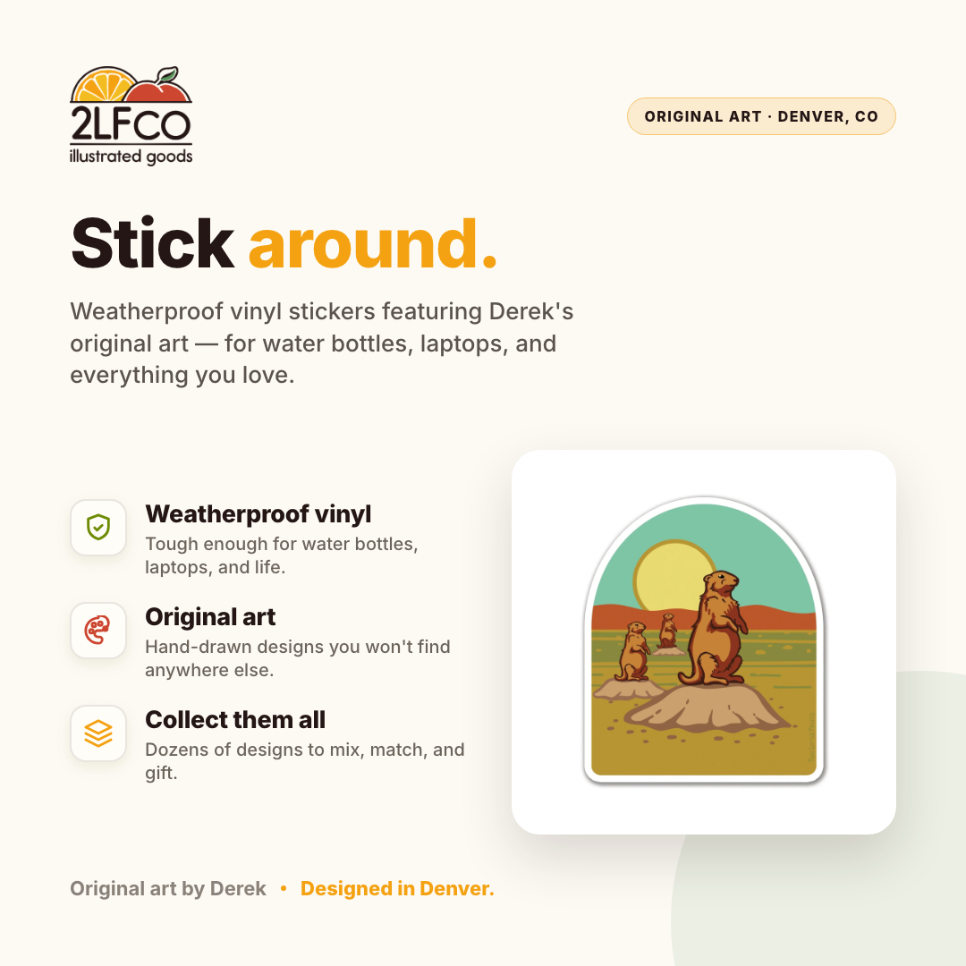 Prairie Dog Vinyl Sticker — illustrated by Two Little Fruits, made in Denver