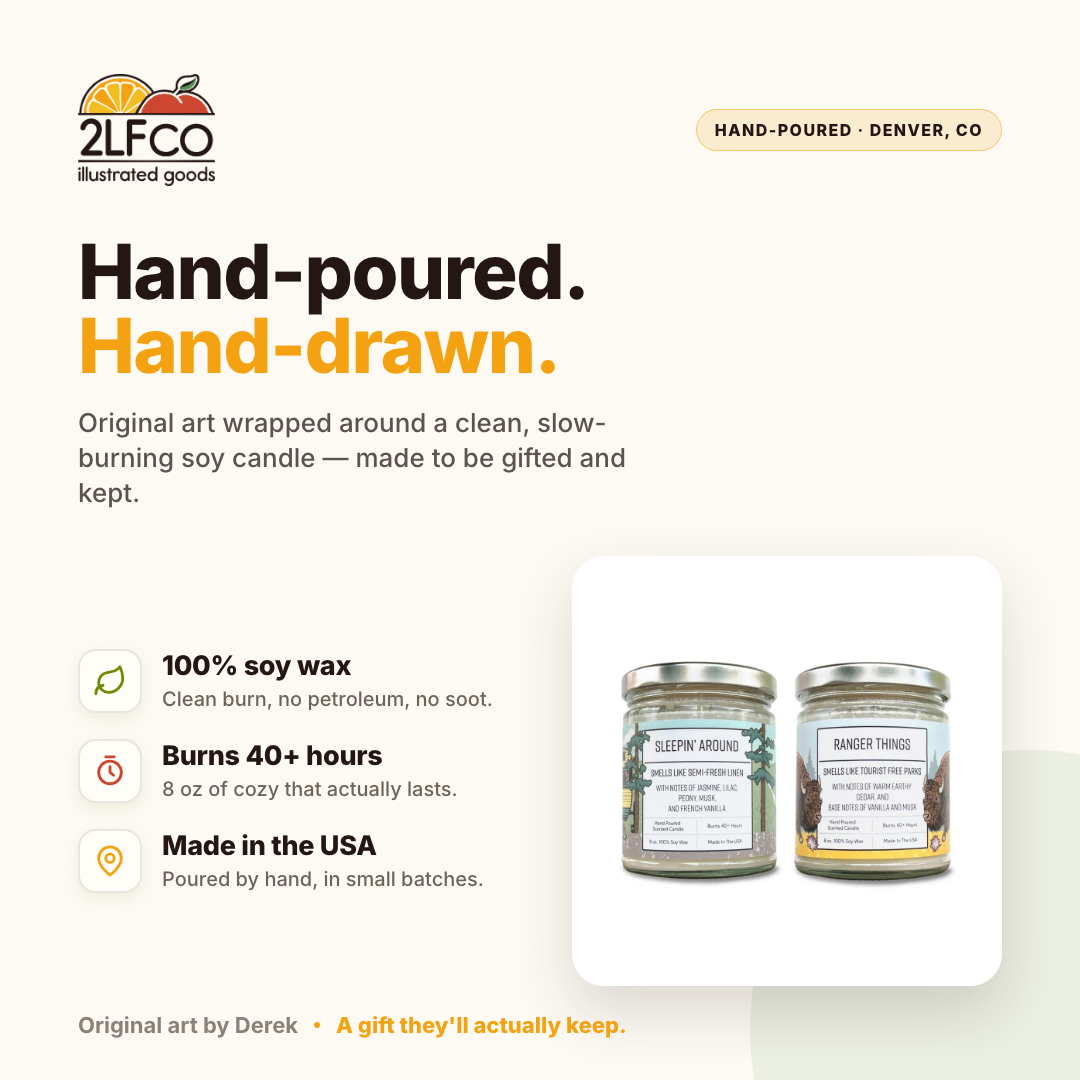Sleepin' Around & Ranger Things Candle Set — illustrated by Two Little Fruits, made in Denver