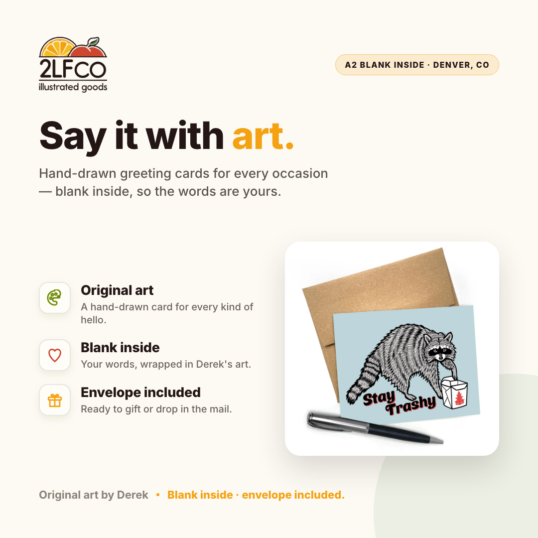Raccoon Greeting Card — illustrated by Two Little Fruits, made in Denver