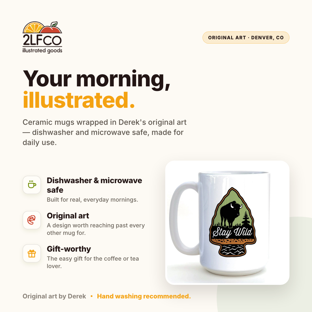 Stay Wild Buffalo Mug — illustrated by Two Little Fruits, made in Denver