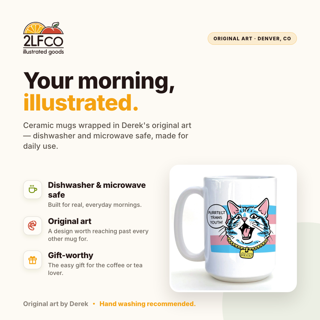 Trans Youth Support Mug — illustrated by Two Little Fruits, made in Denver