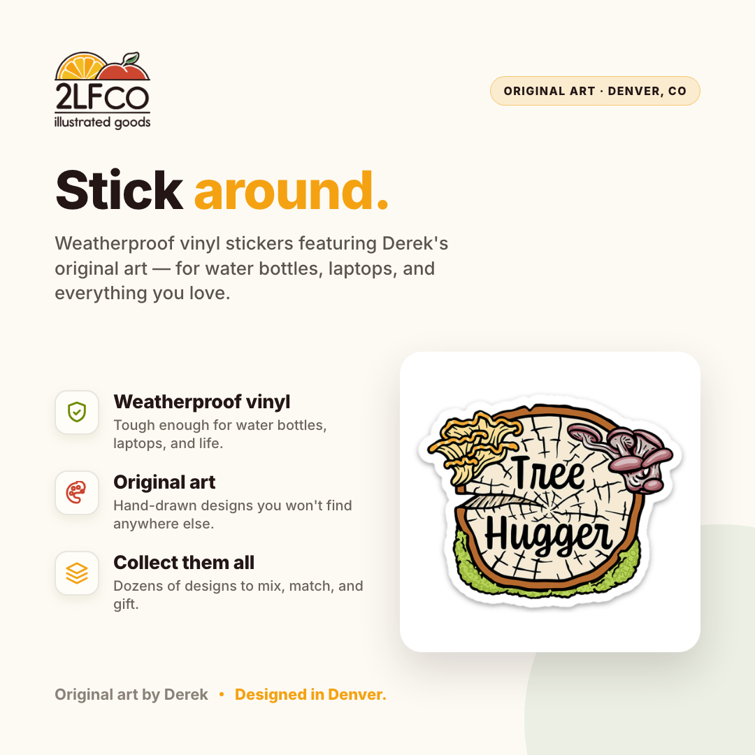 Tree Hugger Vinyl Sticker — illustrated by Two Little Fruits, made in Denver