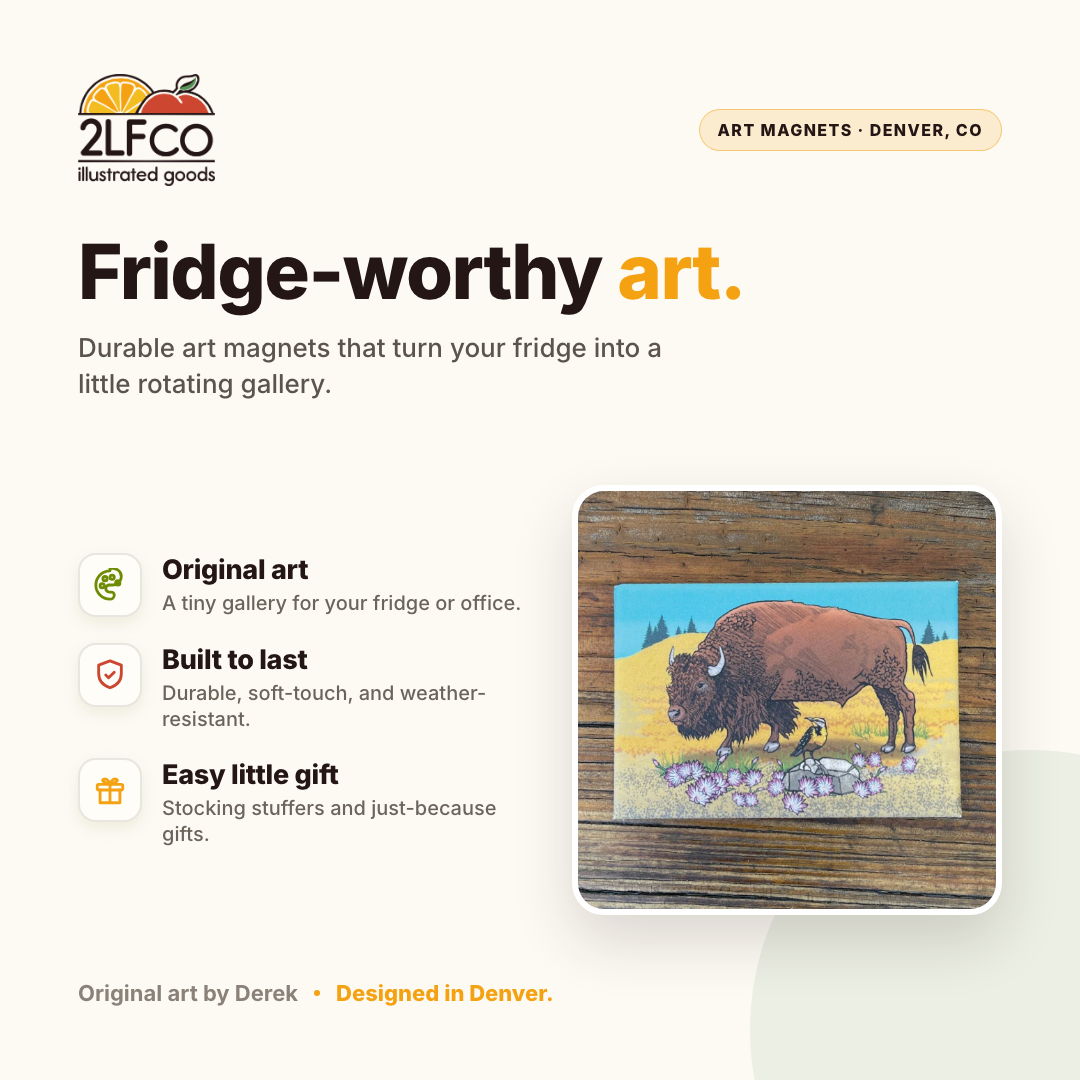 Fridge Decor: Buffalo Decorative Art Fridge Magnet — illustrated by Two Little Fruits, made in Denver