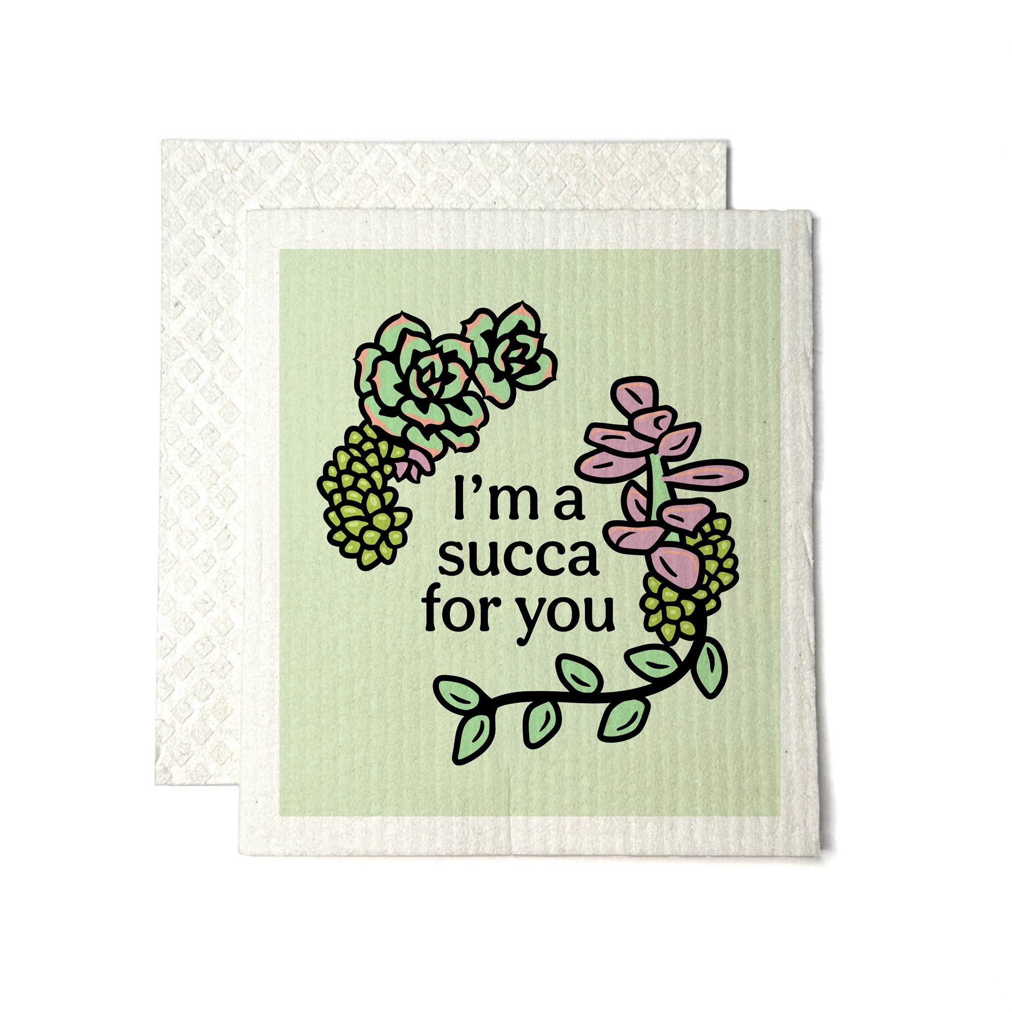 I'm a Succa For You succulent illustrated Swedish dishcloth by Two Little Fruits