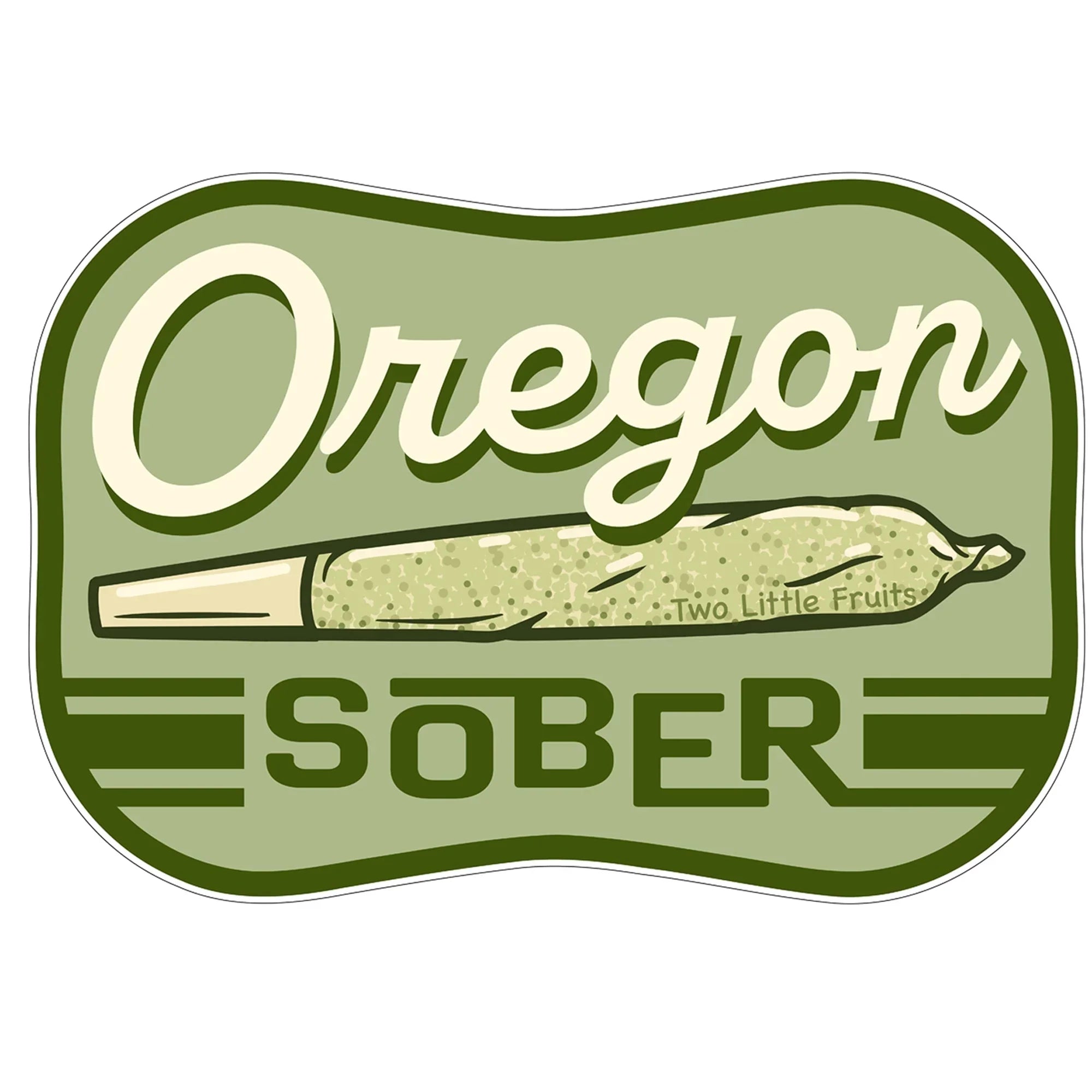 Oregon Sober Cannabis illustrated vinyl sticker by Two Little Fruits