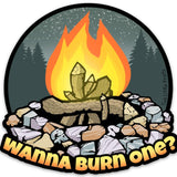 Campfire Stickers - Durable, Laminated "Wanna Burn One?" Vinyl Decal for Outdoor Enthusiasts - Sticker - Two Little Fruits - Two Little Fruits