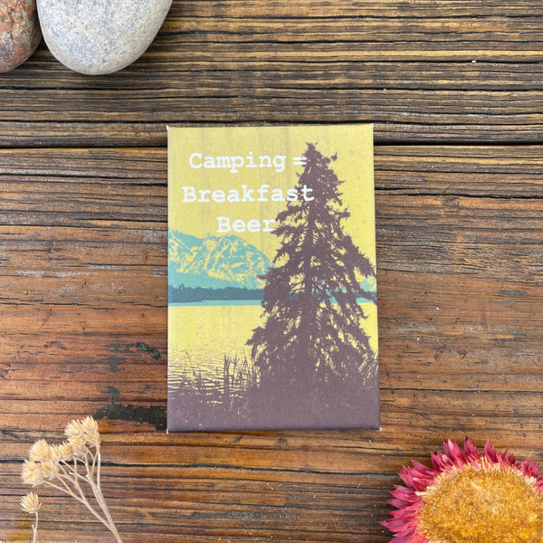 Camping = Breakfast Beer Magnet - Fridge Magnets - Two Little Fruits - Two Little Fruits
