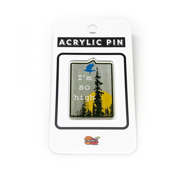 Cute Acrylic Pins - I'm So High Pin, 1.25 Inch with Secure Rubber Clutch for Bags & Outfits - Acrylic Pin - Two Little Fruits - Two Little Fruits