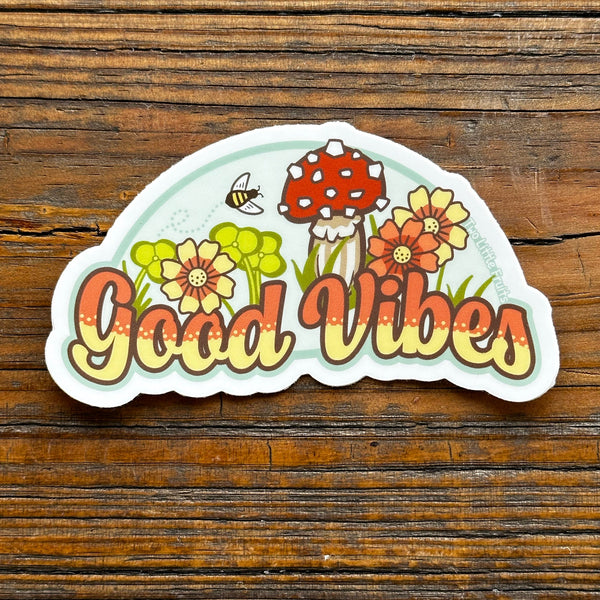 Good Vibes Mushroom Laptop Sticker - Sticker - Two Little Fruits - Two Little Fruits