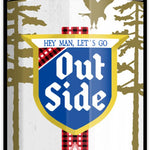 Hey Man, Let's Go Outside Beer Can Sticker - Durable Vinyl for Coolers, Laptops & More - Sticker - Two Little Fruits - Two Little Fruits