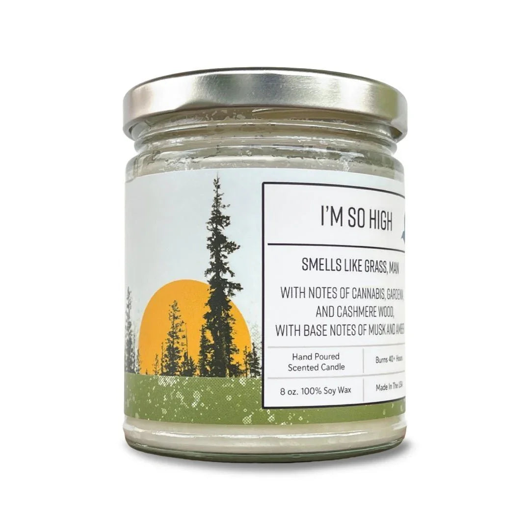 I'm So High Cannabis Scented Candle - 100Soy Wax - Soy Candles - Two Little Fruits - Two Little Fruits